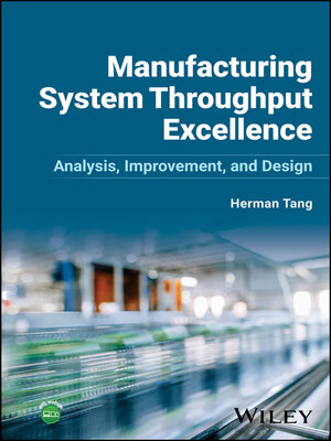 cover image of Manufacturing System Throughput Excellence